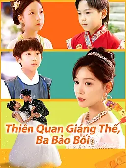 Thiên Quan Giáng Thế, Ba Bảo Bối