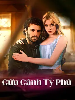 Cứu Cánh Tỷ Phú