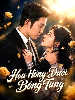 Hoa Hồng Dưới Bóng Tùng