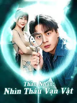 Thần Nhãn: Nhìn Thấu Vạn Vật