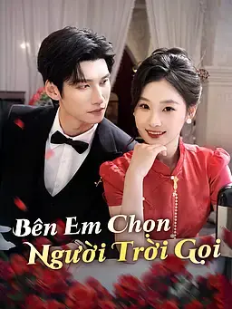 Bên Em Chọn Người Trời Gọi