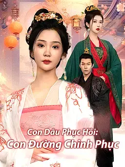 Con Dâu Phục Hồi: Con Đường Chinh Phục