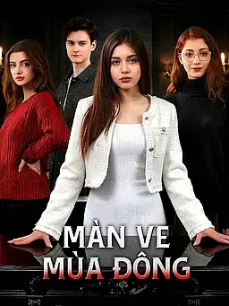 Màn Ve Mùa Đông