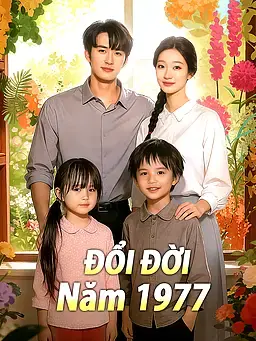 Đổi Đời Năm 1977