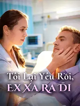 Tôi Lại Yêu Rồi, Ex Xa Ra Đi