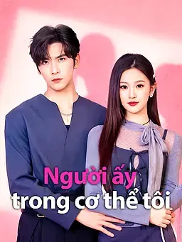 Người ấy trong cơ thể tôi