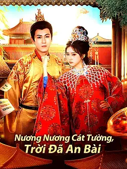 Nương Nương Cát Tường, Trời Đã An Bài