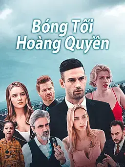 "Bóng Tối Hoàng Quyền"
