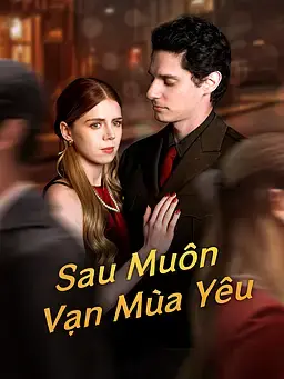 Sau Muôn Vạn Mùa Yêu
