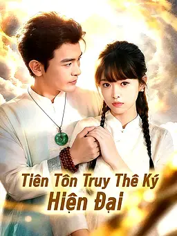 Tiên Tôn Truy Thê Ký Hiện Đại