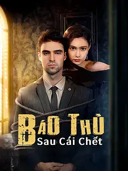 Báo Thù Sau Cái Chết