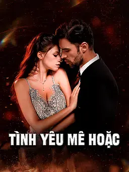 Tình Yêu Mê Hoặc