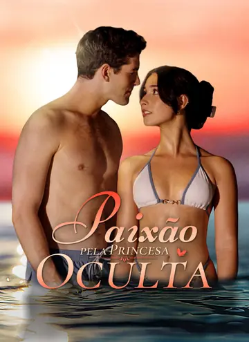 Paixão pela Princesa Oculta