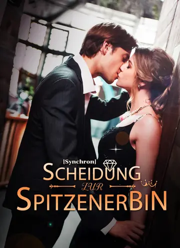 [Synchron] Scheidung zur Spitzenerbin