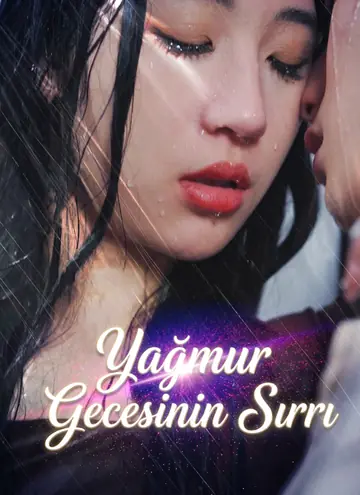 Yağmur Gecesinin Sırrı