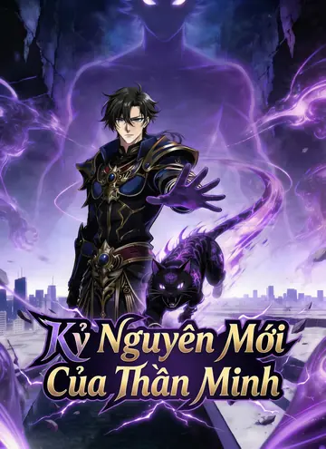 Kỷ Nguyên Mới Của Thần Minh
