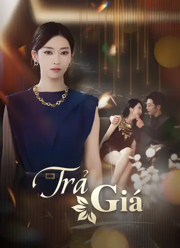 [Lồng tiếng]Trả Giá
