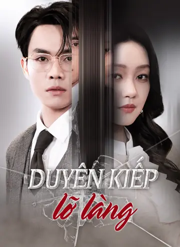 Duyên Kiếp Lỡ Làng