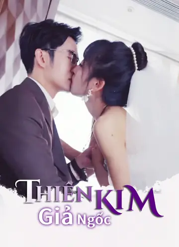 Thiên Kim Giả Ngốc