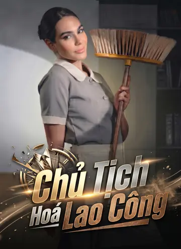 Chủ Tịch Hoá Lao Công