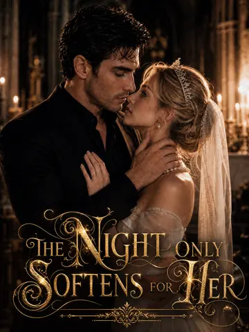 The night is only gentle toward her