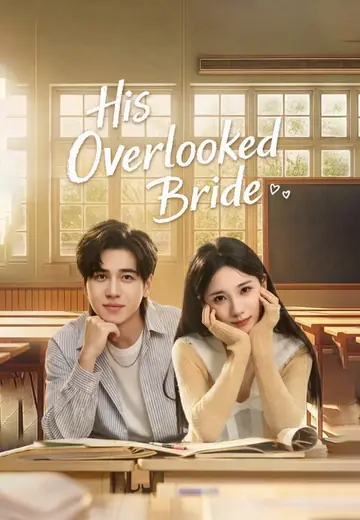 His Overlooked Bride