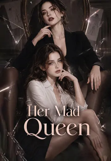 Her Mad Queen