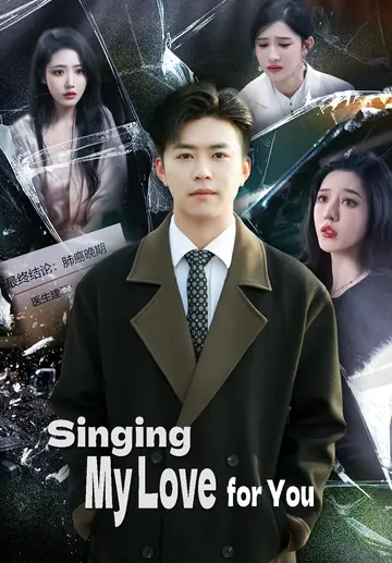 Singing My Love for You