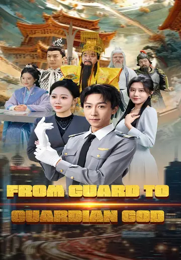 From Guard To Guardian God