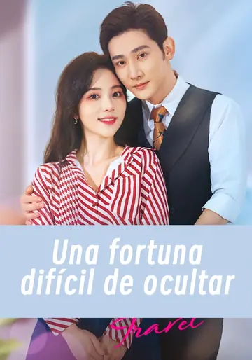 Una fortuna difícil de ocultar