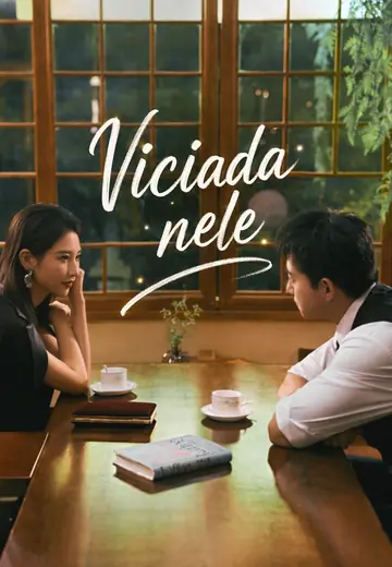 (Dublado)Viciada nele