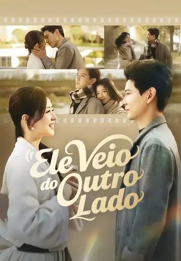 Ele Veio do Outro Lado