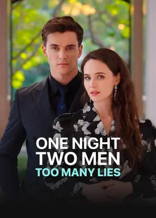 One Night, Two Men, Too Many Lies