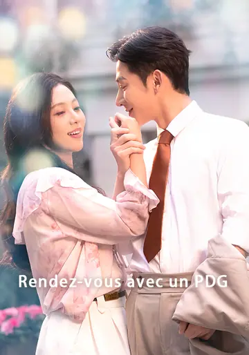 Rendez-vous avec un PDG