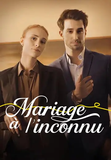Mariage à l’inconnu