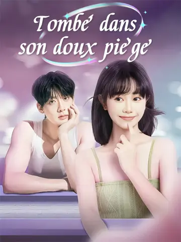 Tombé dans son doux piège