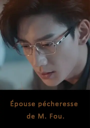 Épouse pécheresse de M. Fou.
