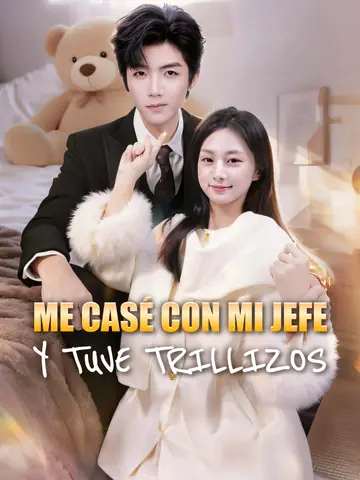 Me casé con mi jefe y tuve trillizos