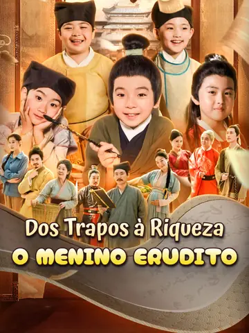 Dos Trapos à Riqueza: O Menino Erudito​