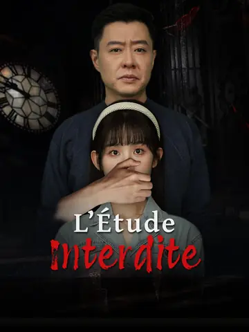 L’Étude Interdite