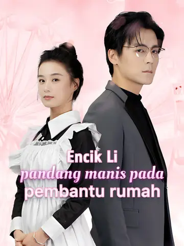 Encik Li pandang manis pada pembantu rumah