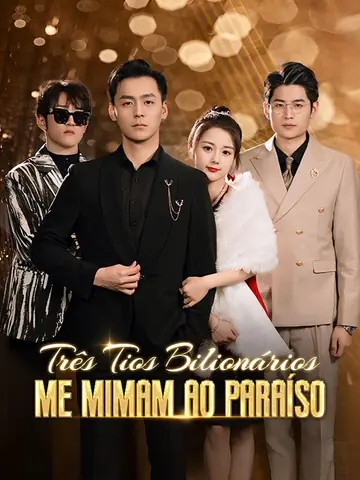 Três Tios Bilionários Me Mimam ao Paraíso