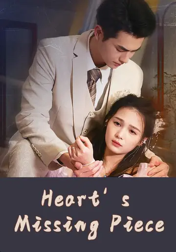 Heart’s Missing Piece