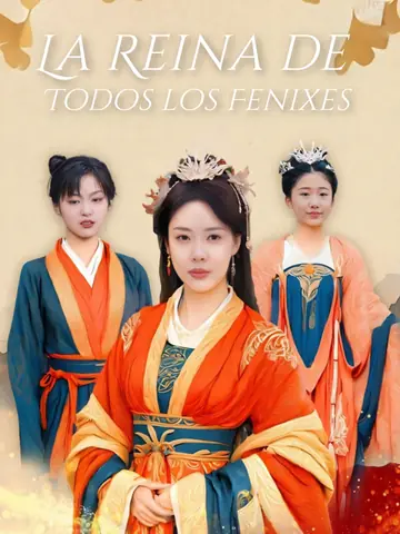 La Reina de Todos los Fenixes