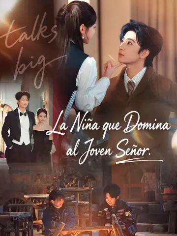 La Niña que Domina al Joven Señor