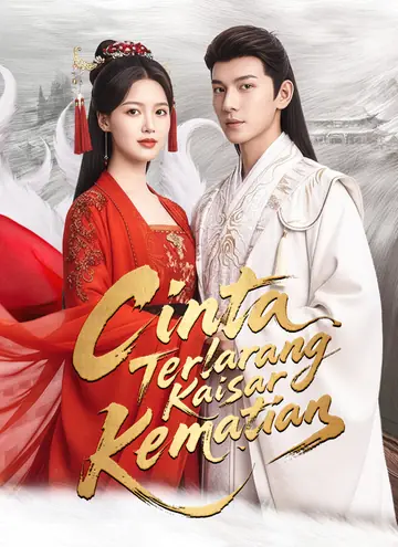 Cinta Terlarang Kaisar Kematian