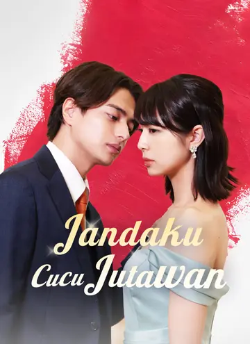 [Dijuluki]Jandaku Cucu Jutawan
