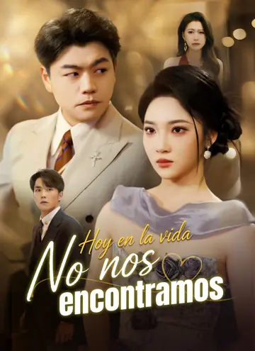 Hoy en la vida no nos encontramos