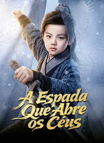 A Espada Que Abre os Céus