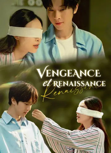 Vengeance et Renaissance